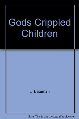 Book Gods Crippled Children: free