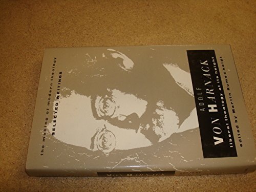 Book Adolf Von Harnack: Liberal Theology At Its Height free