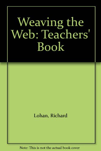 Book Weaving The Web: Teacher's Book (weaving The Web) free