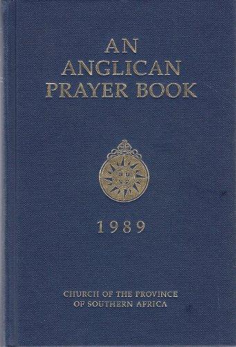 Book An Anglican Prayer Book 1989: Church of the Province of Southern Africa free
