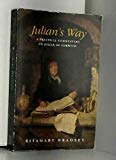 Book Julian's Way: A Practical Commentary on Julian of Norwich free