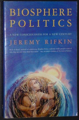 Book Biosphere Politics: A New Consciousness for a New Century free