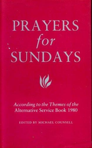 Book Prayers for Sundays, according to themes of the Alternative Service Book 1980 free