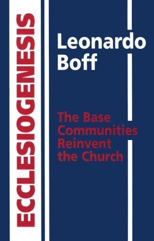 Book Ecclesiogenesis: The base communities reinvent the church (Collins Flame) free