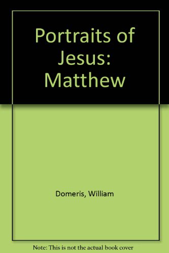 Book Portraits of Jesus: Matthew a Contextual Approach for Bible Study free