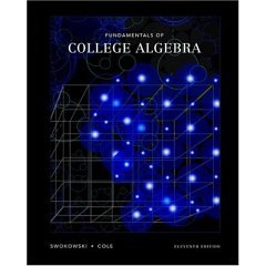 Book Fundamentals Of College Algebra- Text Only [hardcover] Earl William Swokowski free