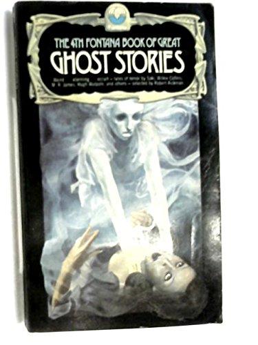 Book THE FOURTH (4th) FONTANA BOOK OF GREAT GHOST STORIES (4) Four: The Accident; Not on the Passenger List; the Sphinx Without a Secret; When I Was Dead; The Queen of Spades; Pargiton and Harby; The Snow; Carlton's Father; A School Story free