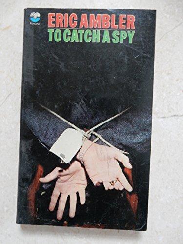 Book To Catch a Spy free