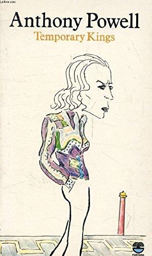 Book Temporary Kings : A Novel (A Dance to the Music of Time) free