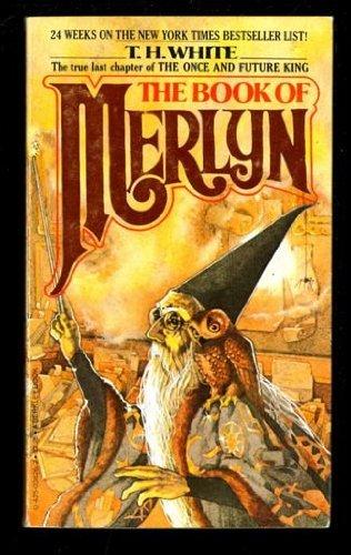 Book THE BOOK OF MERLYN  (prologue By Sylvia Townsend Warner ) free