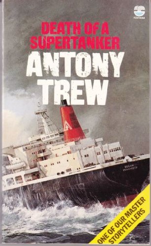 Book Death Of A Supertanker free