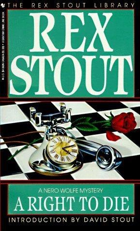 Book A Right to Die: A Nero Wolfe Mystery free