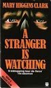 Book A Stranger is Watching free