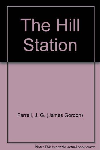 Book The Hill Station and An Indian Diary: An Unfinished Novel free