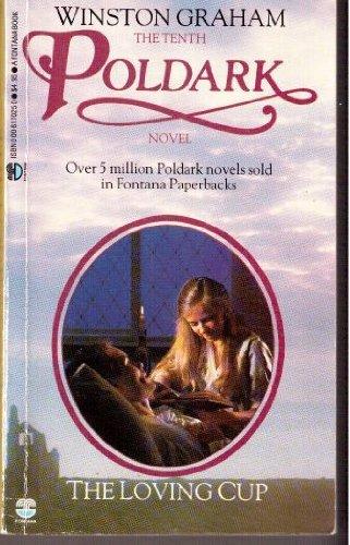 Book POLDARK #10: THE LOVING CUP: A Novel of Cornwall free