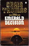 Book Emerald Decision - a Compulsive Thriller from the Master of the Genre free