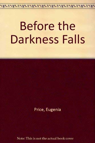 Book Before the Darkness Falls free