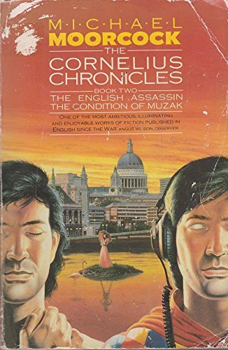 Book The Cornelius Chronciles Book Two: The English Assasin; The Condition Of Muzak free