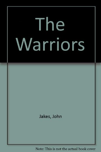 Book The Warriors (The Kent Family Chronicles Volume VI) free