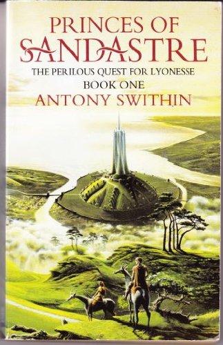 Book Princes of Sandastre: Book 1 of "The Perilous Quest for Lyonesse" free