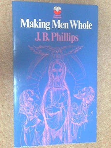 Book Making Men Whole free