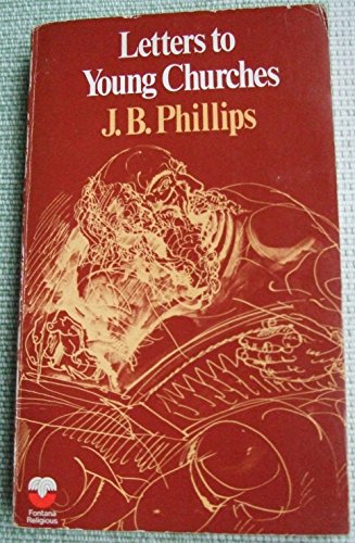 Book Letters to Young Churches: Epistles free Book Letters to Young Churches: Epistles free