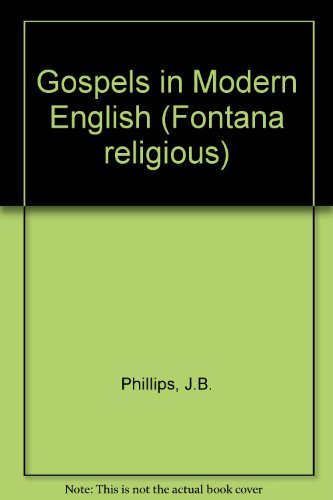 Book Gospels In Modern English free