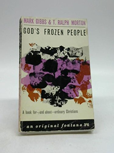 Book God's Frozen People: A Book for, and About Ordinary Christians free