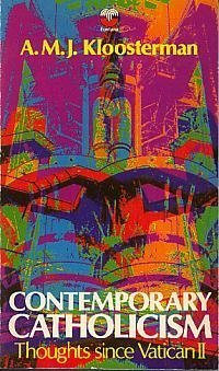 Book Contemporary Catholicism: Thoughts Since Vatican Ii free