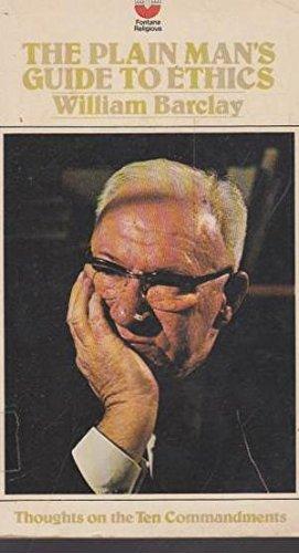 Book The plain man's guide to ethics;: Thoughts on the Ten Commandments (Fontana religious) free