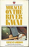 Book Miracle on the River Kwai (Fount Paperbacks) free Book Miracle on the River Kwai (Fount Paperbacks) free