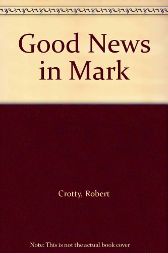Book Good News In Mark free