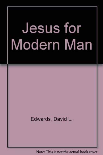 Book Jesus for modern man: An introduction to the Gospels in Today's English version free
