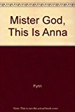 Book 'MISTER GOD, THIS IS ANNA' free