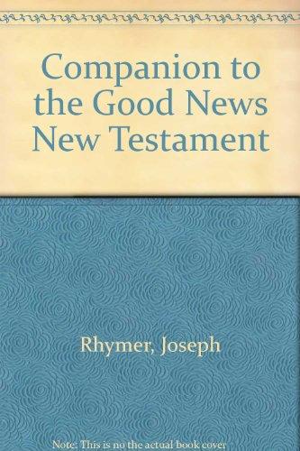 Book Companion To The Good News New Testament free