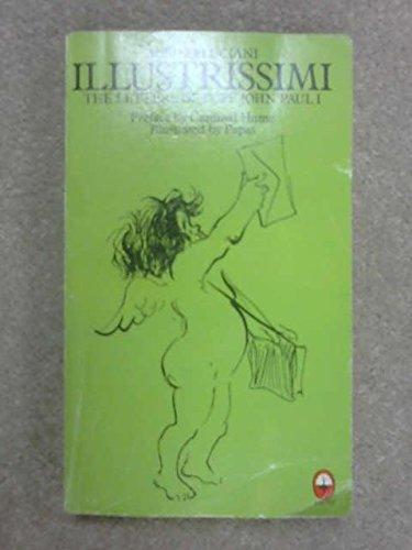 Book Illustrissimi: The Letters Of Pope John Paul I free