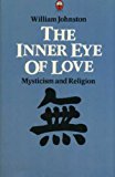 Book Inner Eye of Love: Mysticism and Religion free