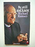 Book Be Still and Know A Study in the Life of Prayer free