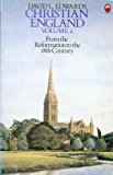 Book Christian England: From The Reformation To The 18th Century V. 2 free