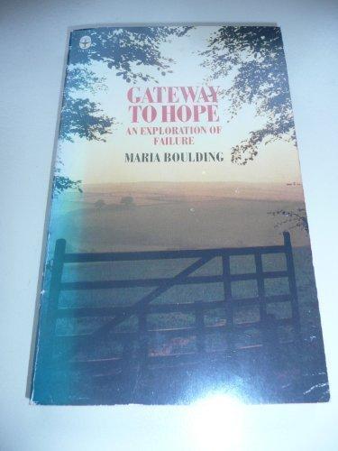 Book Gateway To Hope: An Exploration Of Failure free