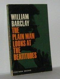 Book The Plain Man Looks at the Beatitudes free
