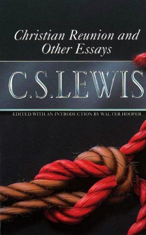 Book Christian Reunion and Other Essays free
