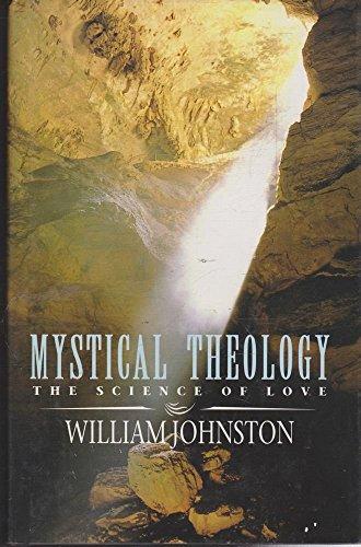 Book Mystical Theology: The Science of Love free