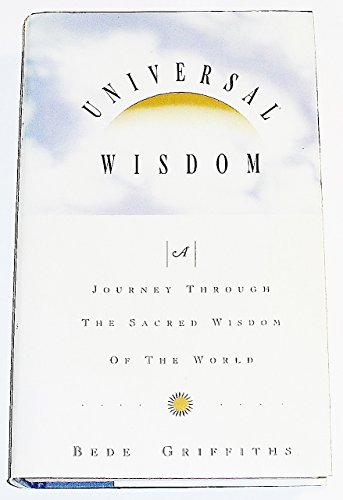 Book Universal Wisdom: A Journey Through the Sacred Wisdom of the World free