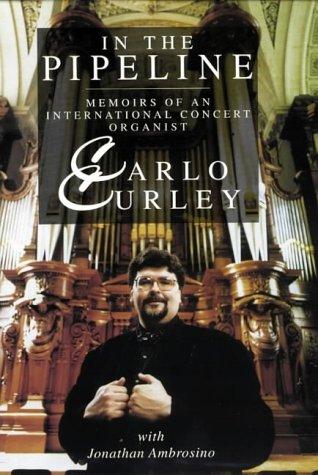 Book In the pipeline: Memoirs of an international concert organist free