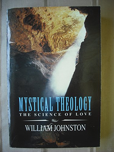Book Mystical Theology: The Science of Love free