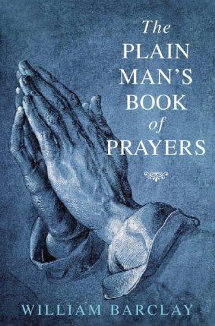 Book The Plain Man's Book Of Prayers free
