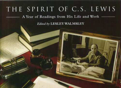 Book The spirit of C.S. Lewis: A year of readings from his life and work free