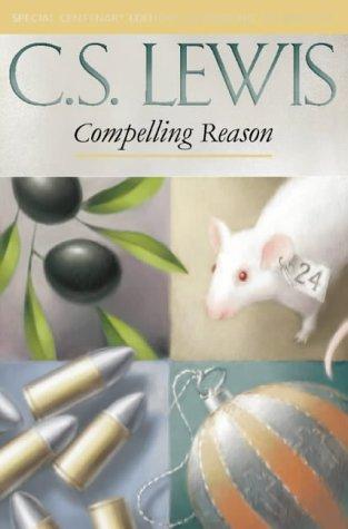 Book Compelling Reason: Essays on Ethics and Theology free