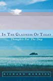 Book In the Gladness of Today free